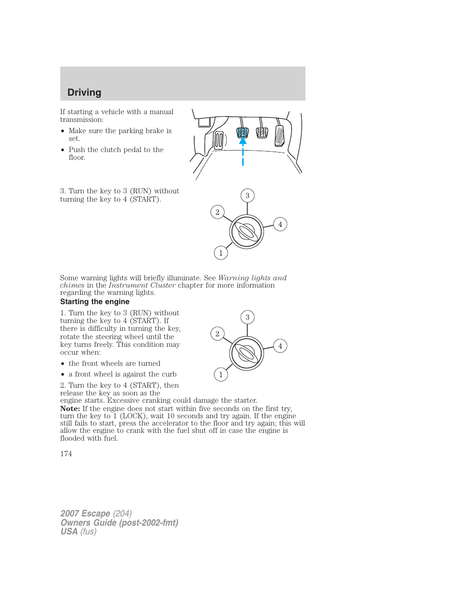 Starting the engine, Driving | FORD 2007 Escape v.1 User Manual | Page 174 / 288