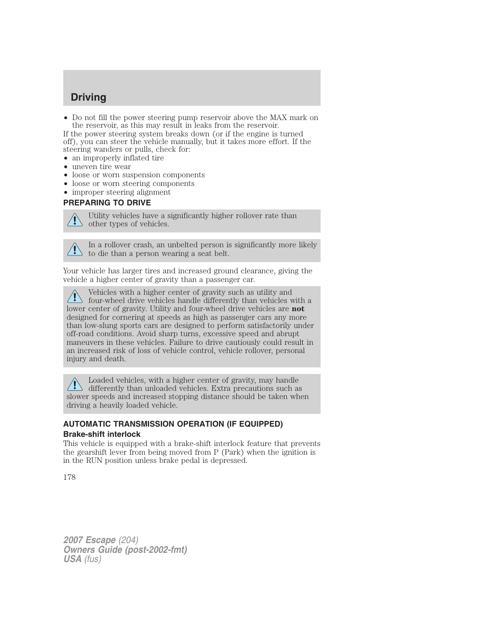 Preparing to drive, Automatic transmission operation (if equipped), Brake-shift interlock | Transmission operation, Driving | FORD 2007 Escape v.1 User Manual | Page 178 / 288