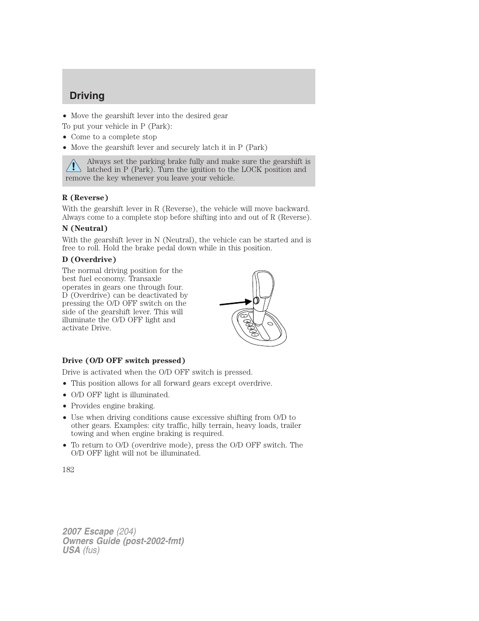 Driving | FORD 2007 Escape v.1 User Manual | Page 182 / 288