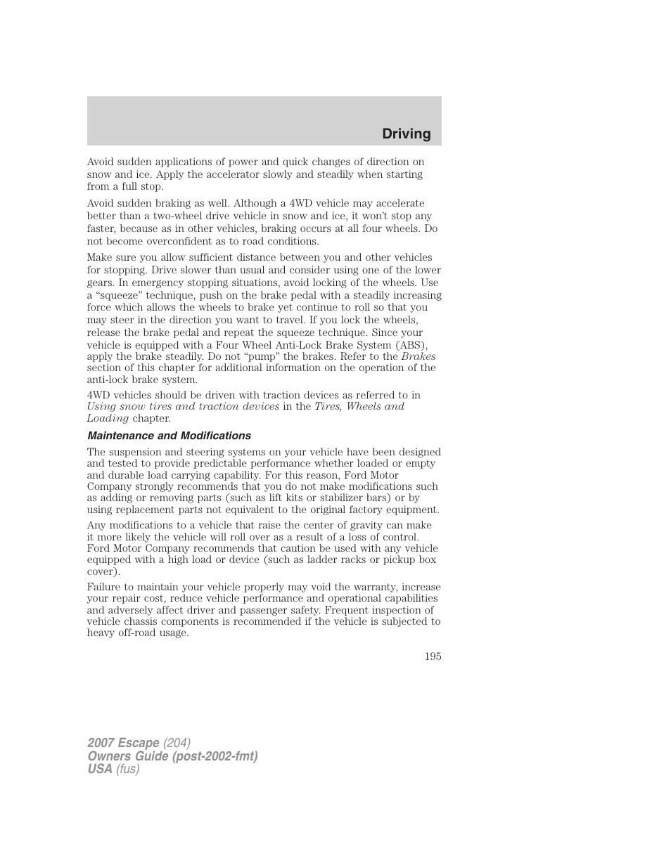 Maintenance and modifications, Driving | FORD 2007 Escape v.1 User Manual | Page 195 / 288