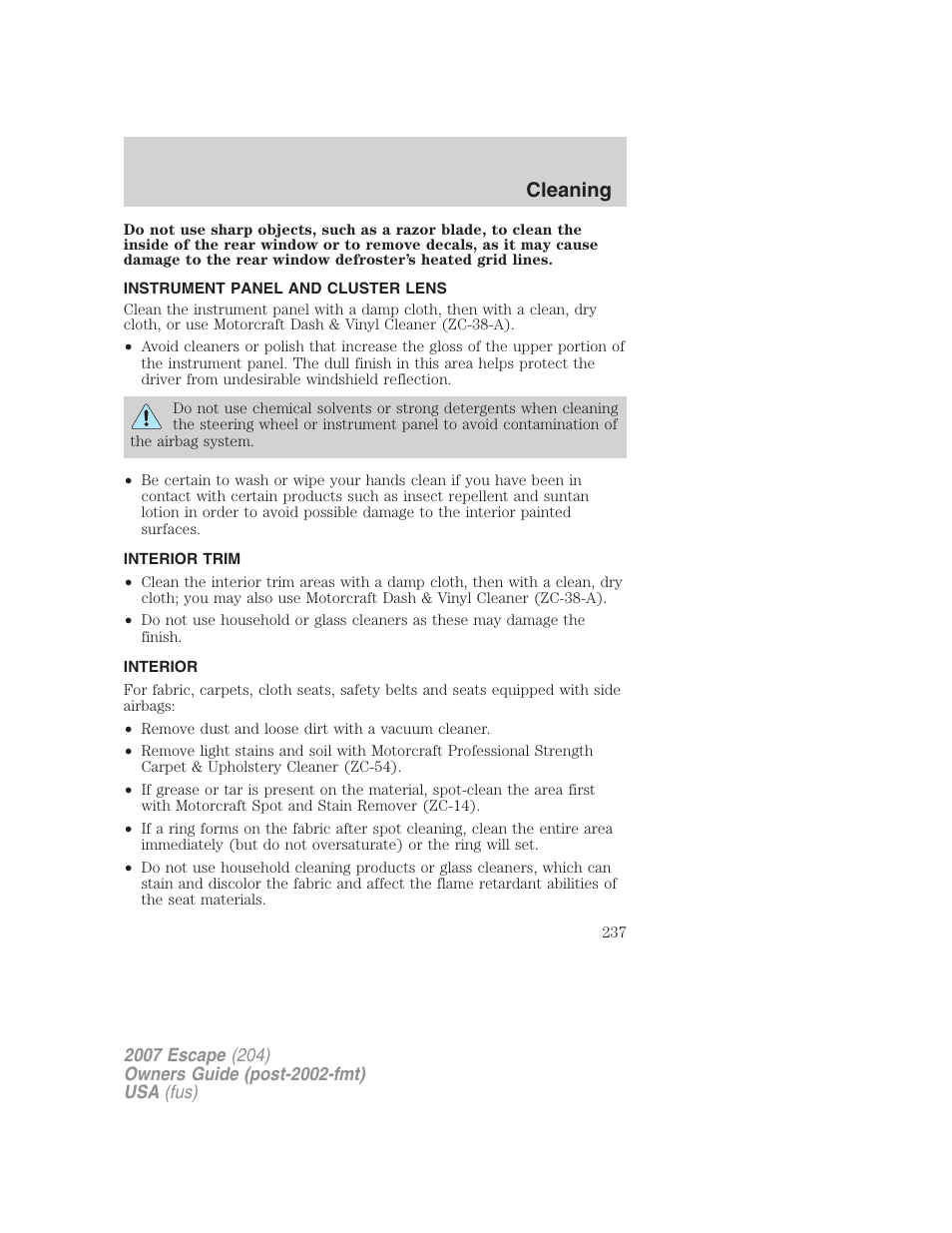 Instrument panel and cluster lens, Interior trim, Interior | Cleaning | FORD 2007 Escape v.1 User Manual | Page 237 / 288