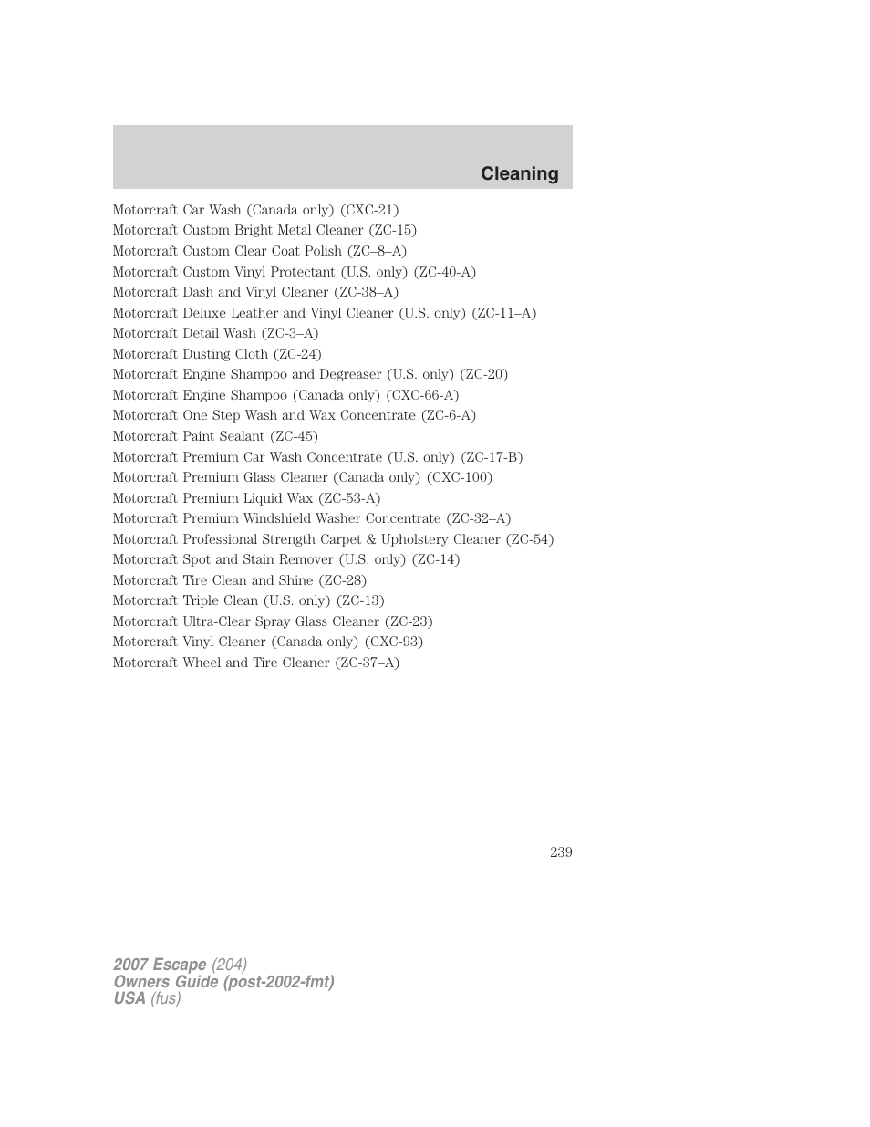 Cleaning | FORD 2007 Escape v.1 User Manual | Page 239 / 288