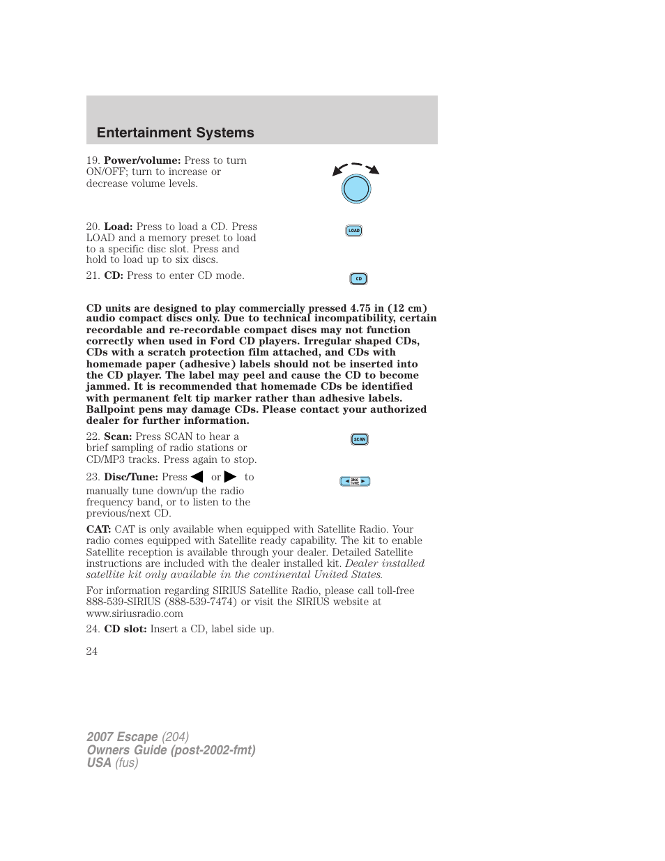 Entertainment systems | FORD 2007 Escape v.1 User Manual | Page 24 / 288