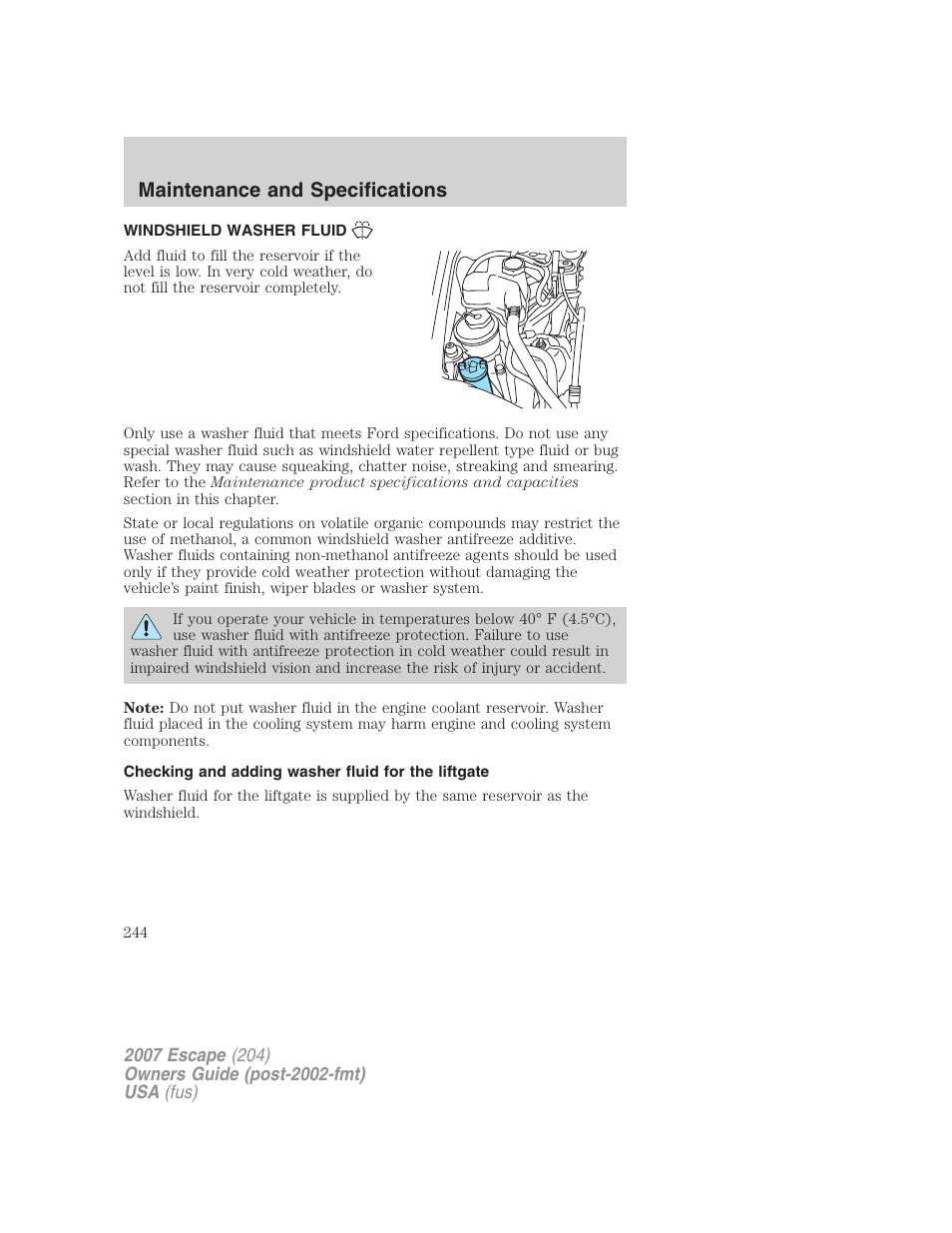 Windshield washer fluid, Checking and adding washer fluid for the liftgate, Maintenance and specifications | FORD 2007 Escape v.1 User Manual | Page 244 / 288