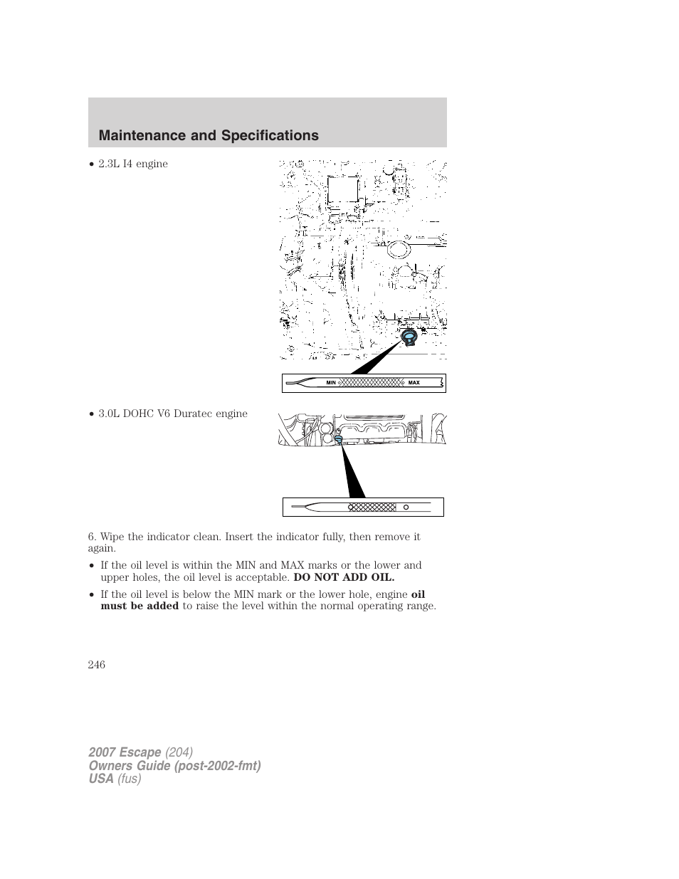 Maintenance and specifications | FORD 2007 Escape v.1 User Manual | Page 246 / 288