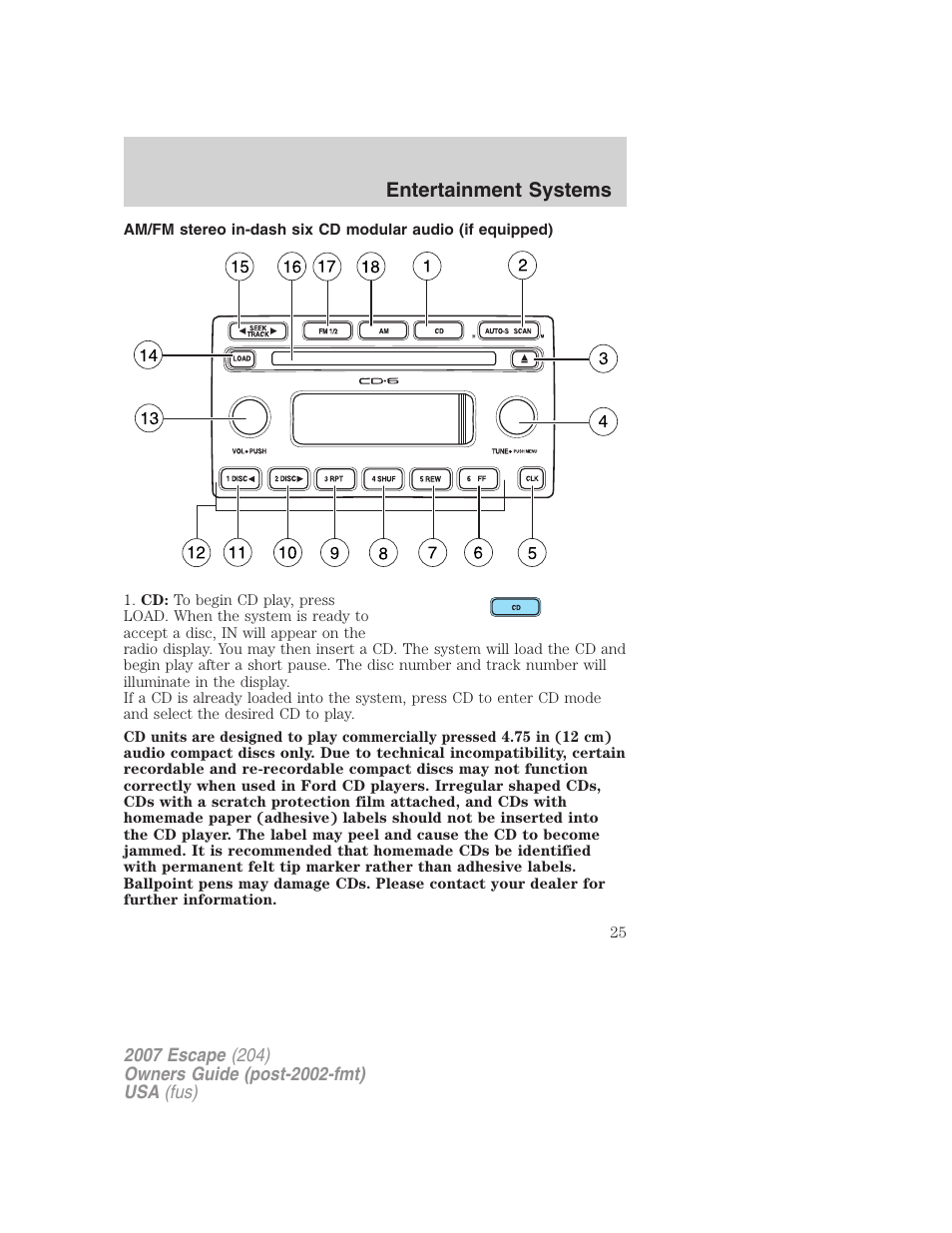 Entertainment systems | FORD 2007 Escape v.1 User Manual | Page 25 / 288