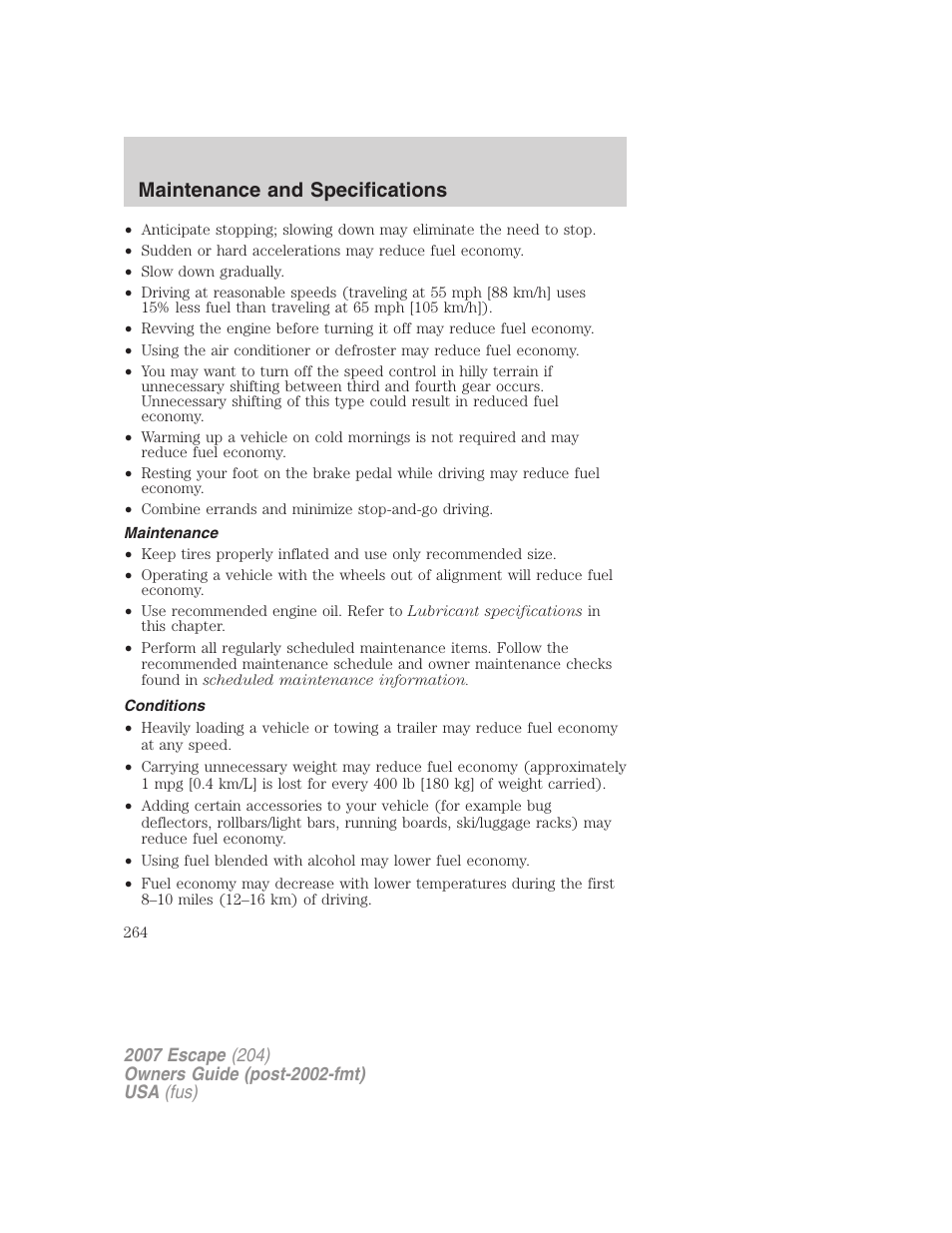 Maintenance, Conditions, Maintenance and specifications | FORD 2007 Escape v.1 User Manual | Page 264 / 288