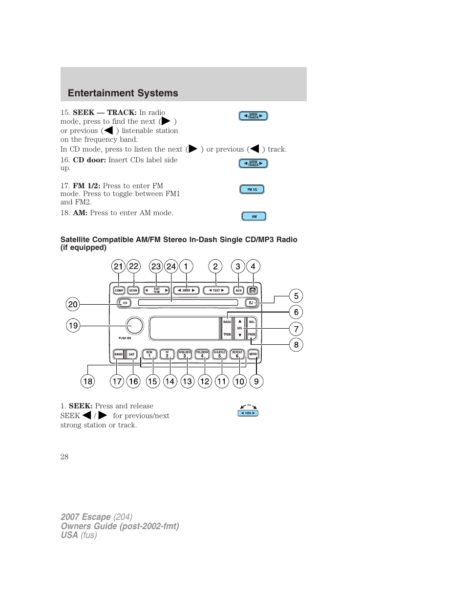 Am/fm stereo with cd/mp3, Entertainment systems | FORD 2007 Escape v.1 User Manual | Page 28 / 288