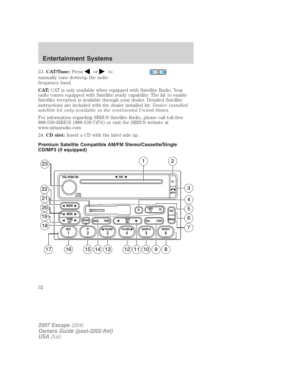 Am/fm stereo cassette with cd, Entertainment systems | FORD 2007 Escape v.1 User Manual | Page 32 / 288