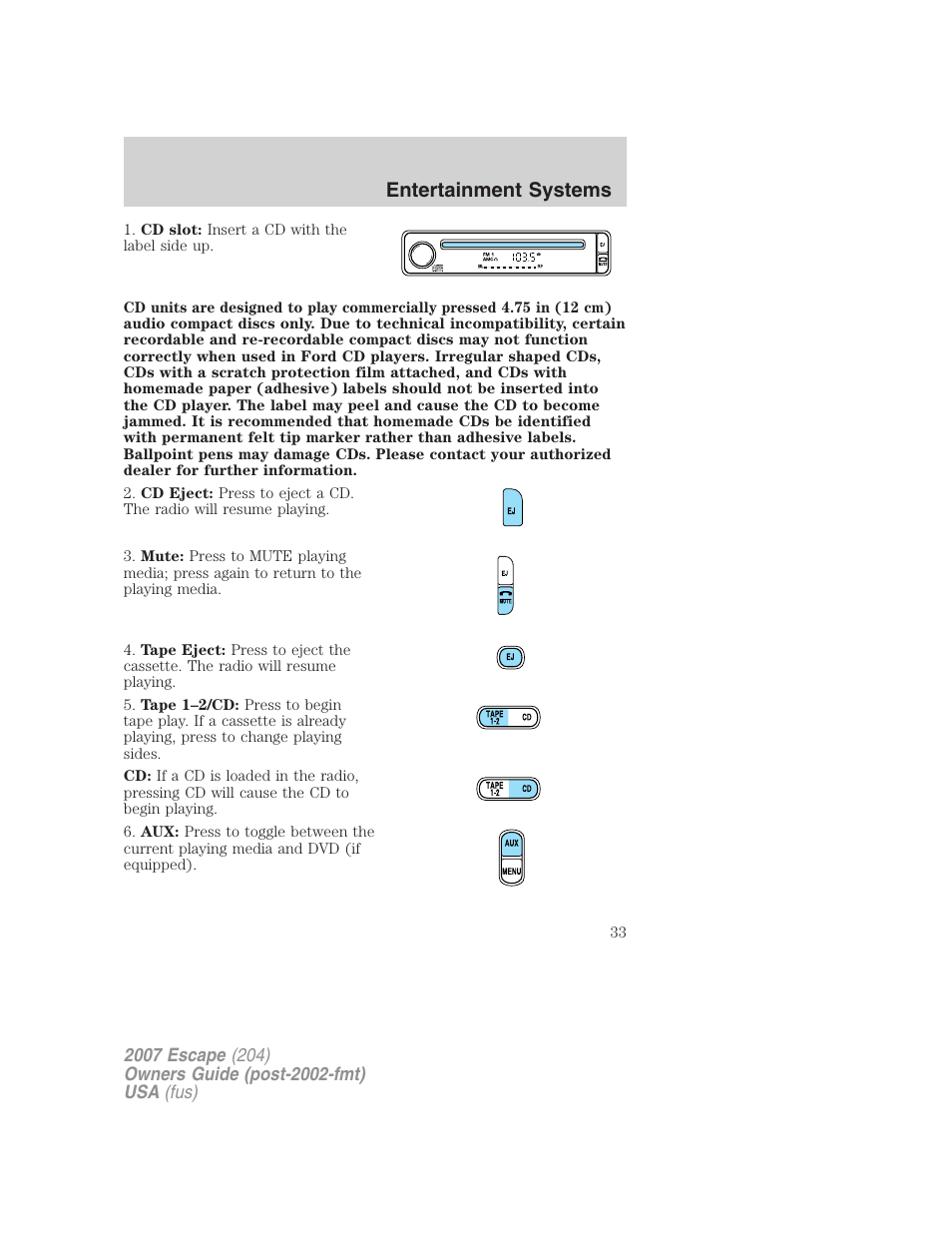 Entertainment systems | FORD 2007 Escape v.1 User Manual | Page 33 / 288