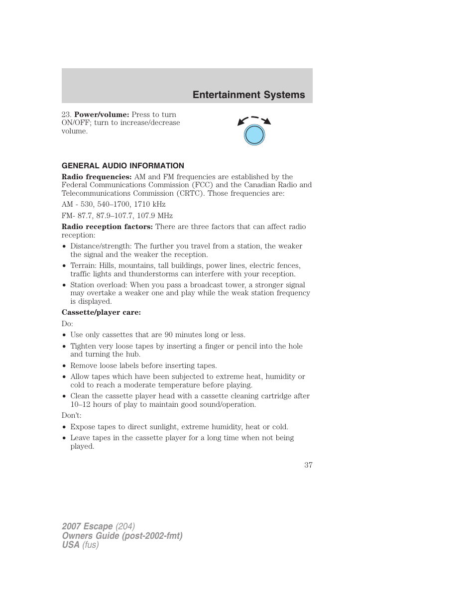 General audio information, Entertainment systems | FORD 2007 Escape v.1 User Manual | Page 37 / 288