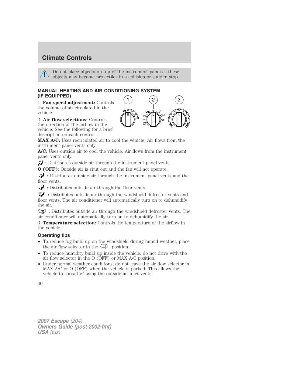 Operating tips, Manual heating and air conditioning, Climate controls | FORD 2007 Escape v.1 User Manual | Page 40 / 288