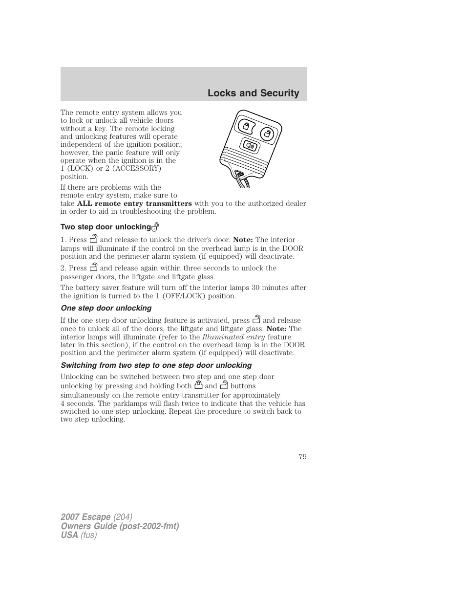 Two step door unlocking, One step door unlocking, Switching from two step to one step door unlocking | Locks and security | FORD 2007 Escape v.1 User Manual | Page 79 / 288