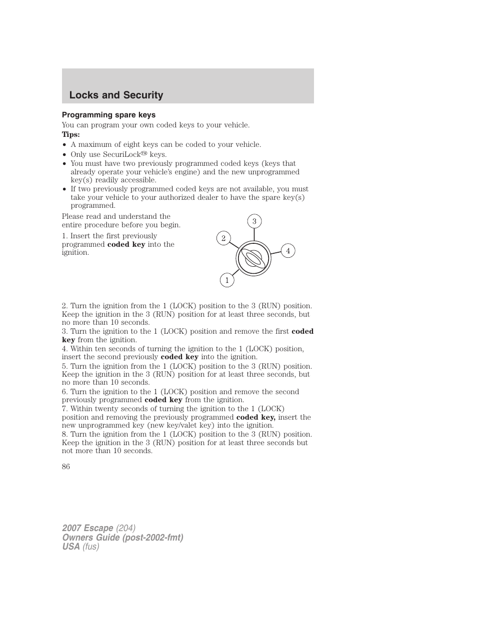 Programming spare keys, Locks and security | FORD 2007 Escape v.1 User Manual | Page 86 / 288