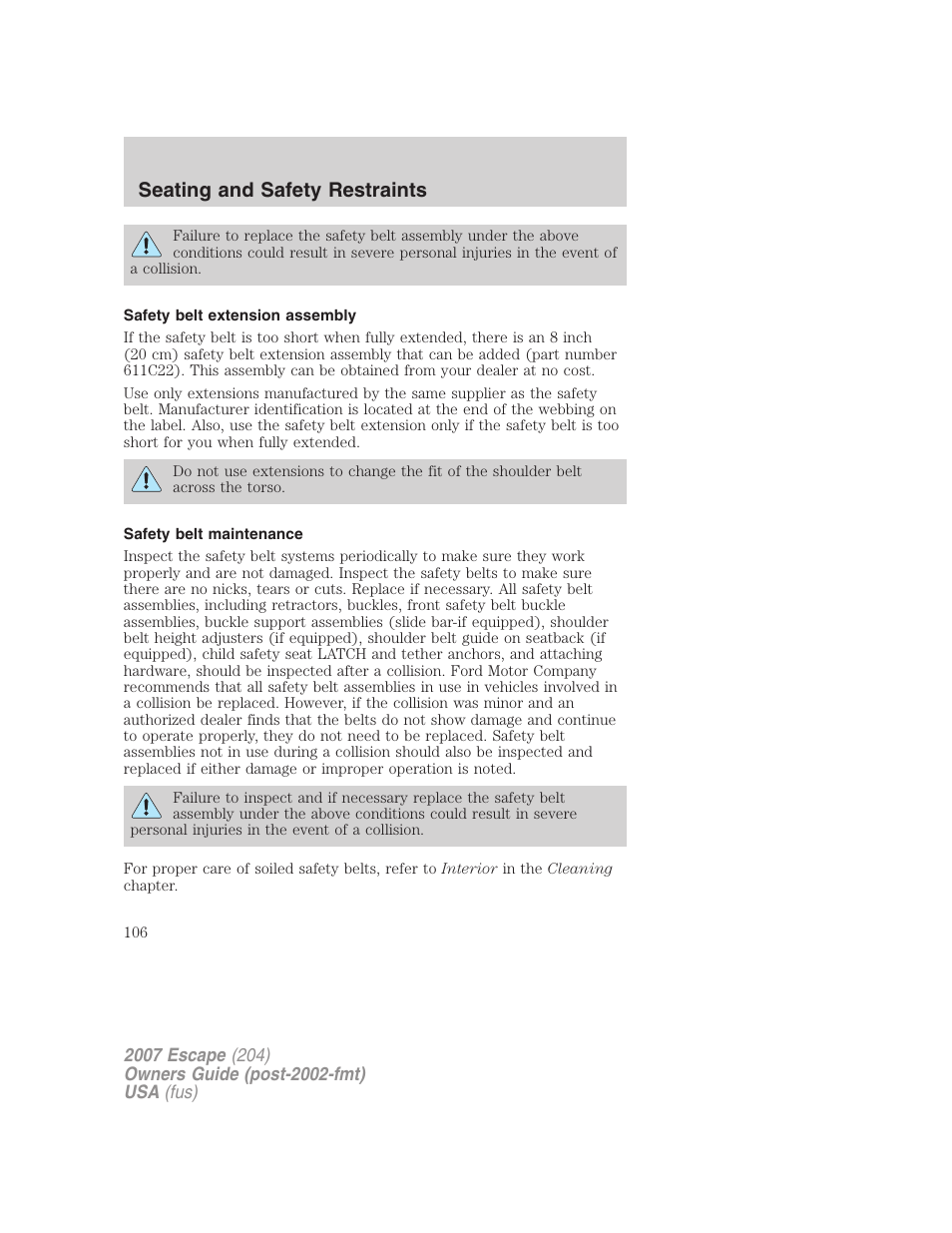 Safety belt extension assembly, Safety belt maintenance, Seating and safety restraints | FORD 2007 Escape v.2 User Manual | Page 106 / 288