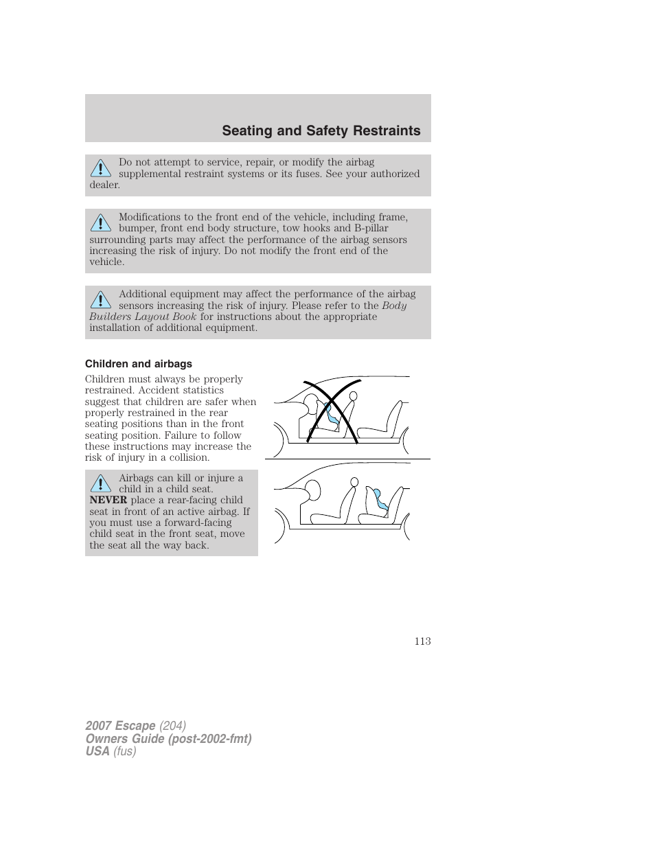 Children and airbags, Seating and safety restraints | FORD 2007 Escape v.2 User Manual | Page 113 / 288