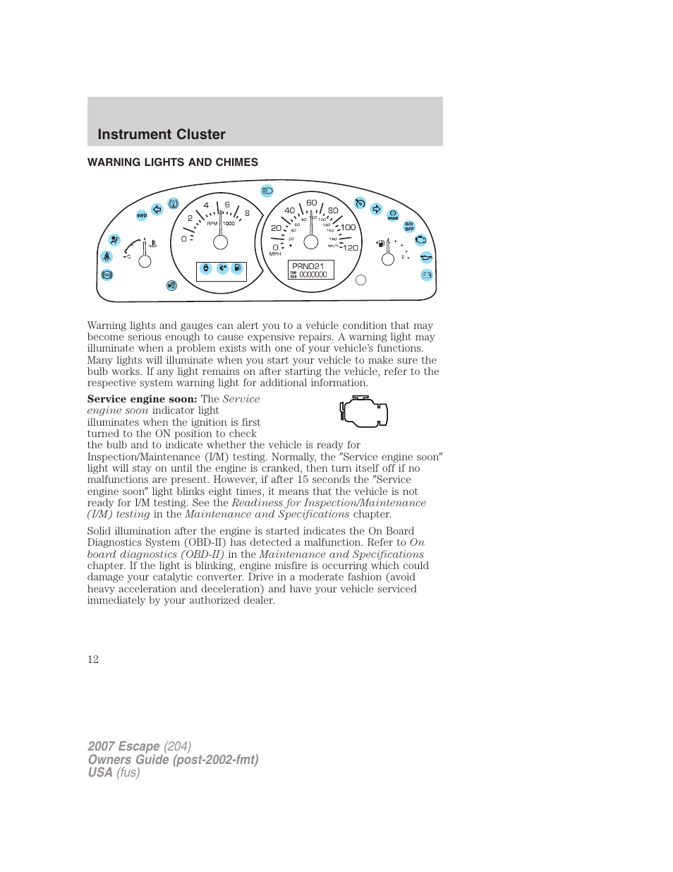 Instrument cluster, Warning lights and chimes | FORD 2007 Escape v.2 User Manual | Page 12 / 288
