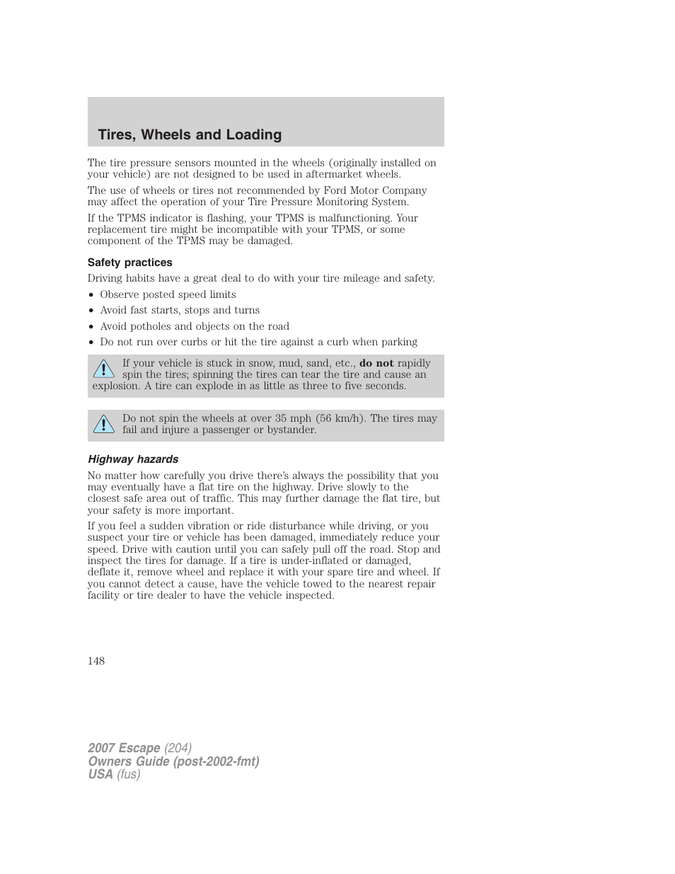 Safety practices, Highway hazards, Tires, wheels and loading | FORD 2007 Escape v.2 User Manual | Page 148 / 288