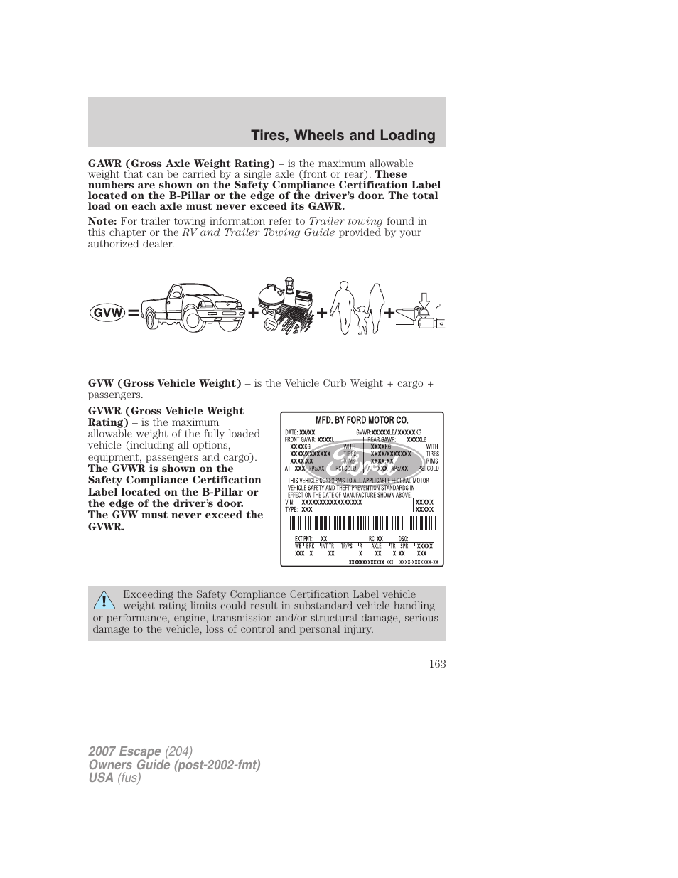 Tires, wheels and loading | FORD 2007 Escape v.2 User Manual | Page 163 / 288