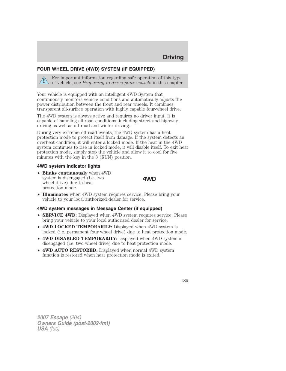 Four wheel drive (4wd) system (if equipped), 4wd system indicator lights, Driving | FORD 2007 Escape v.2 User Manual | Page 189 / 288