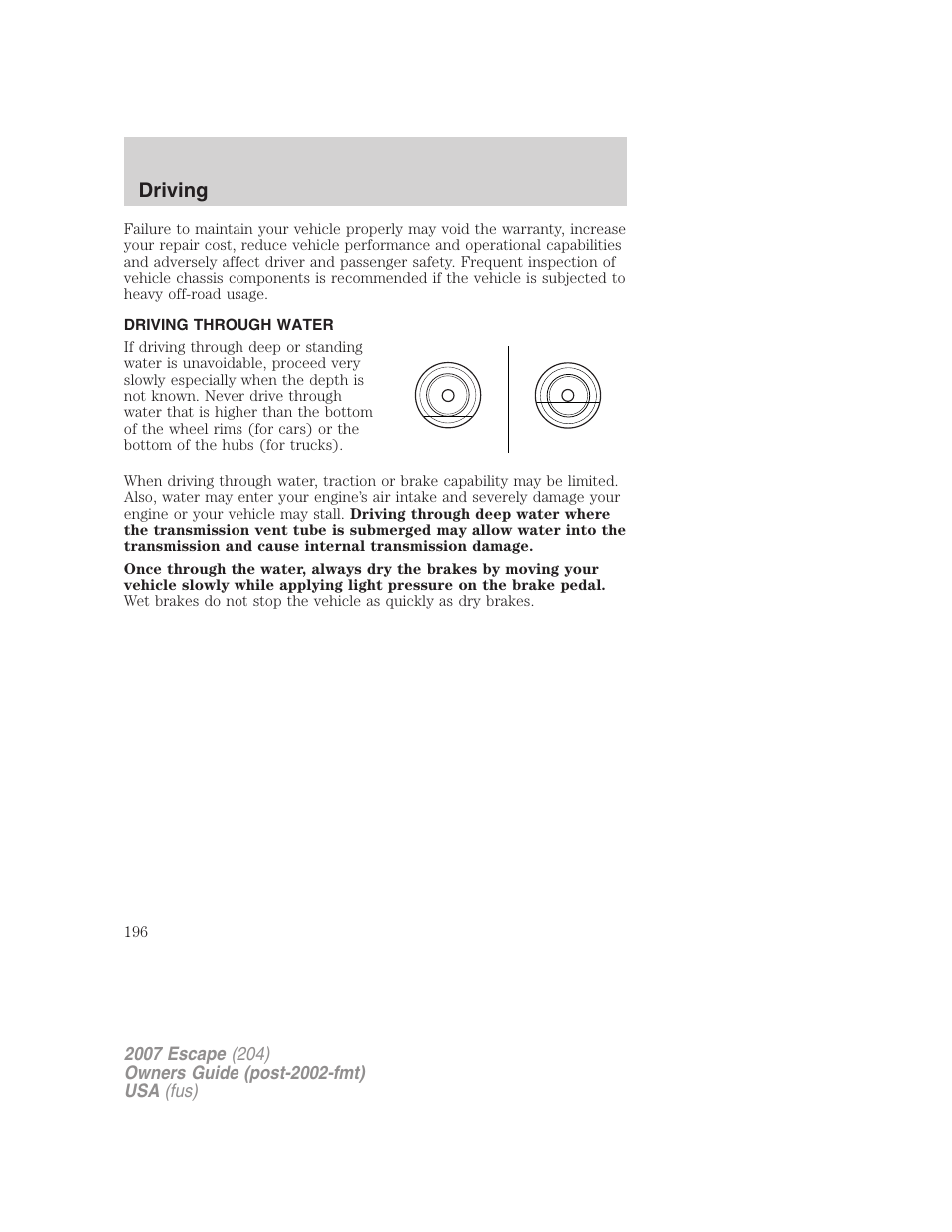 Driving through water, Driving | FORD 2007 Escape v.2 User Manual | Page 196 / 288