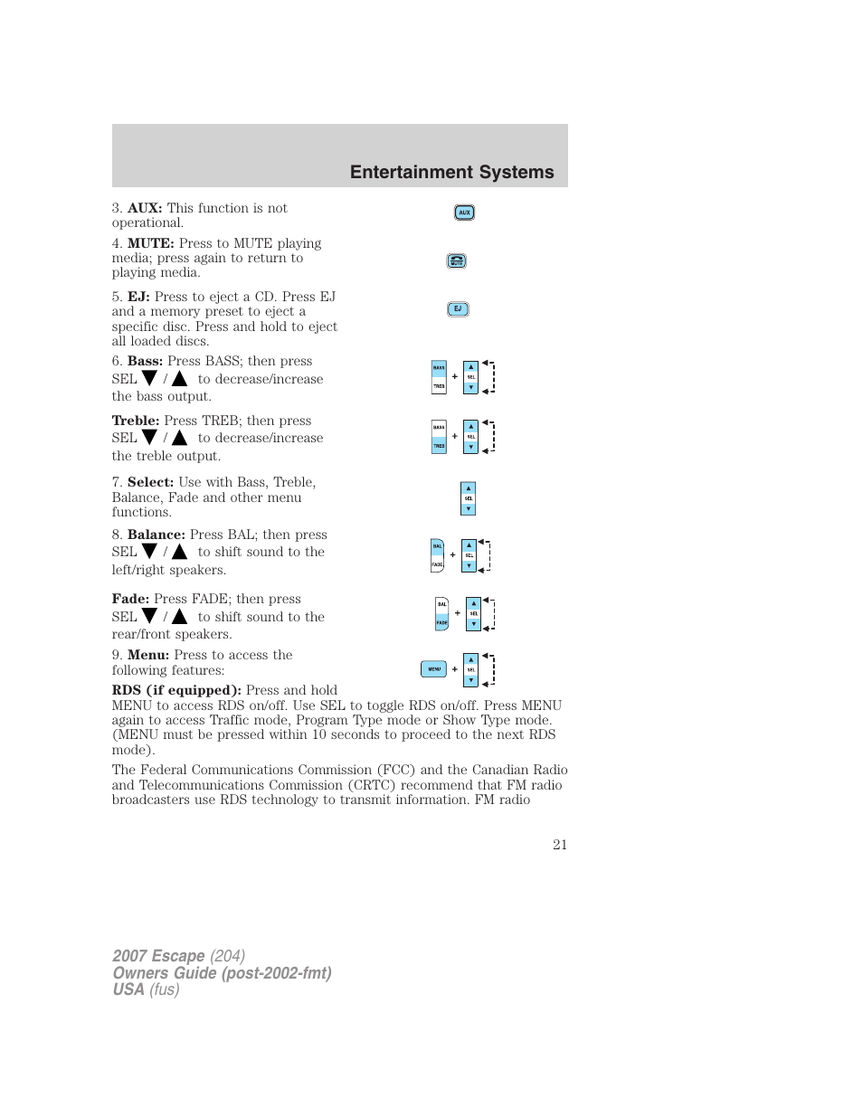 Entertainment systems | FORD 2007 Escape v.2 User Manual | Page 21 / 288