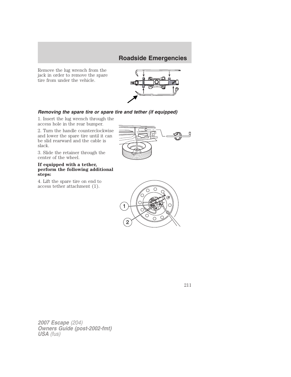 Roadside emergencies | FORD 2007 Escape v.2 User Manual | Page 211 / 288