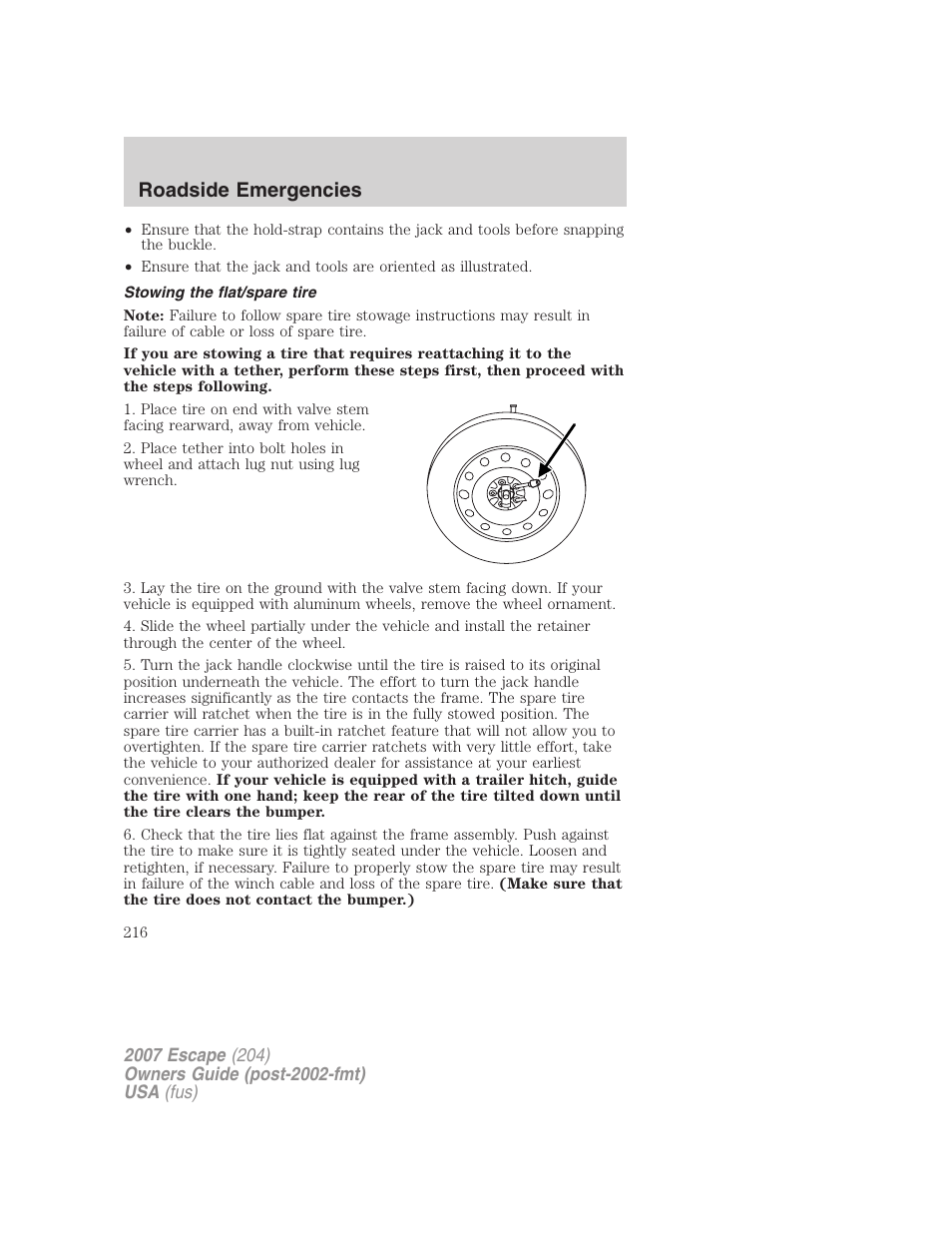 Stowing the flat/spare tire, Roadside emergencies | FORD 2007 Escape v.2 User Manual | Page 216 / 288