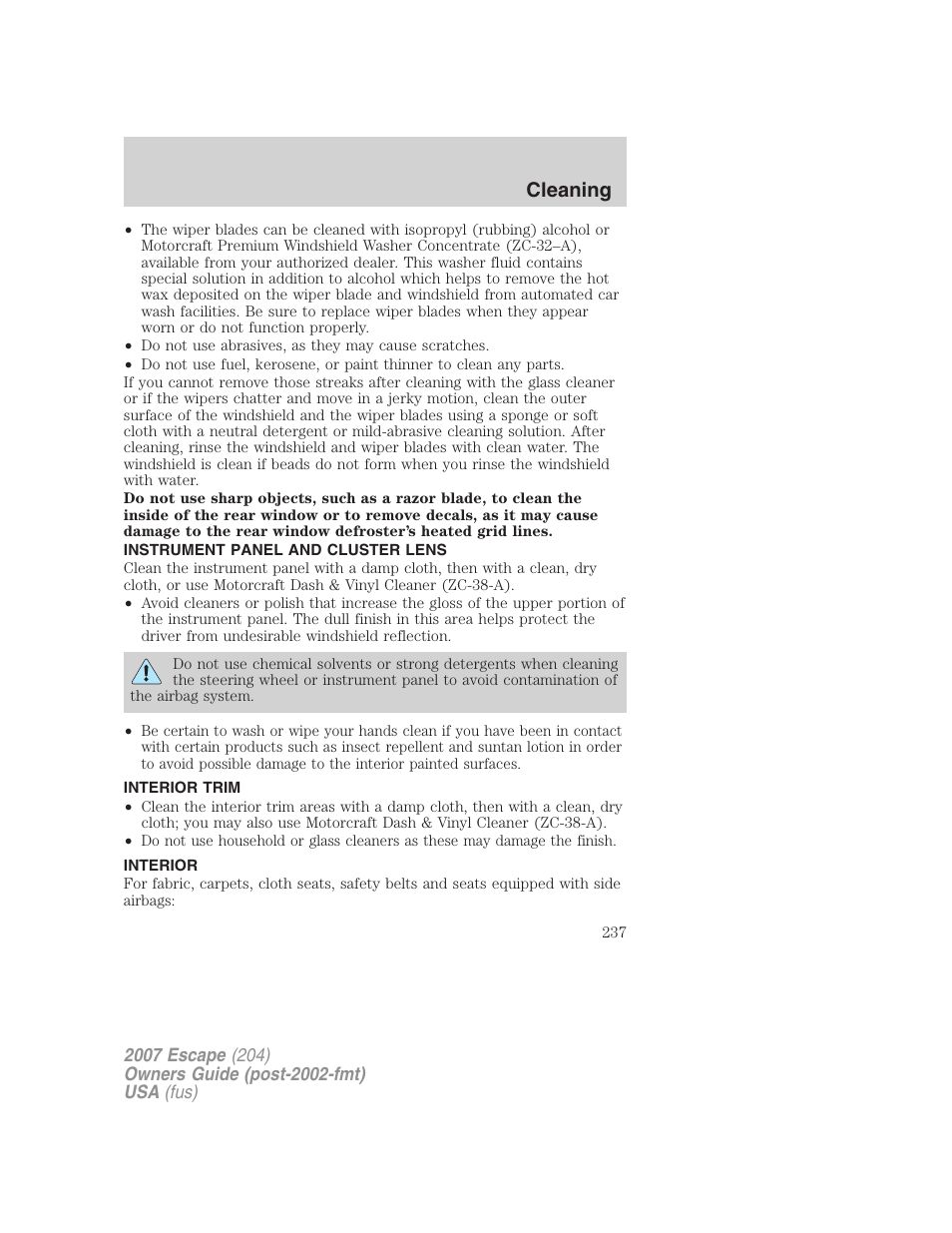 Instrument panel and cluster lens, Interior trim, Interior | Cleaning | FORD 2007 Escape v.2 User Manual | Page 237 / 288