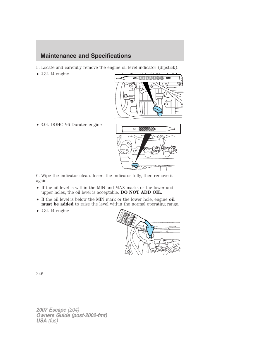 Maintenance and specifications | FORD 2007 Escape v.2 User Manual | Page 246 / 288