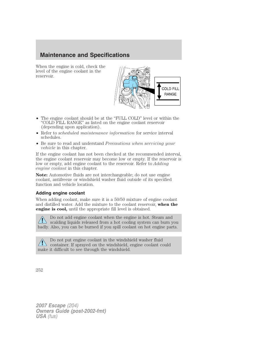 Adding engine coolant, Maintenance and specifications | FORD 2007 Escape v.2 User Manual | Page 252 / 288