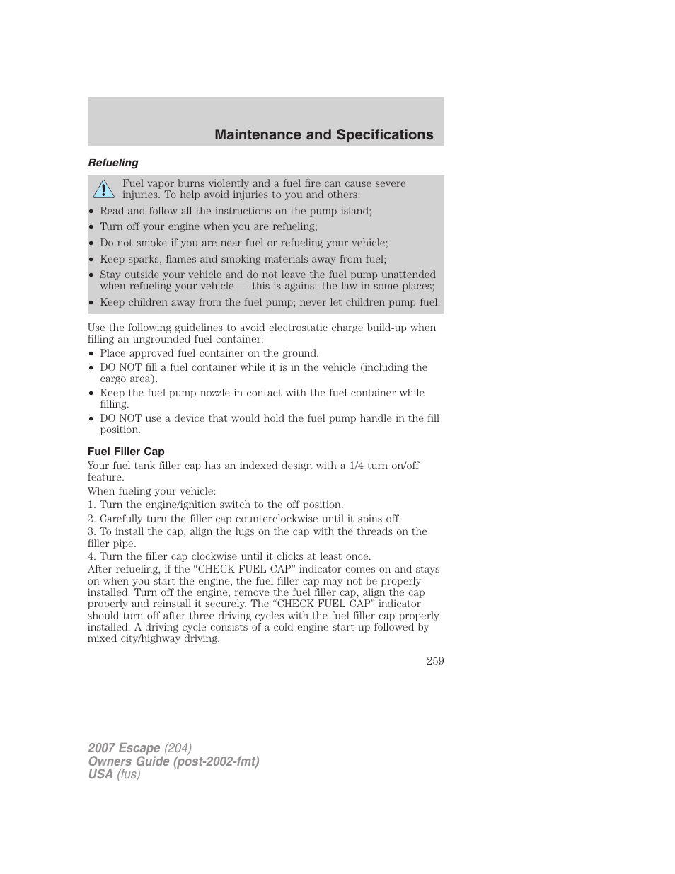 Refueling, Fuel filler cap, Maintenance and specifications | FORD 2007 Escape v.2 User Manual | Page 259 / 288