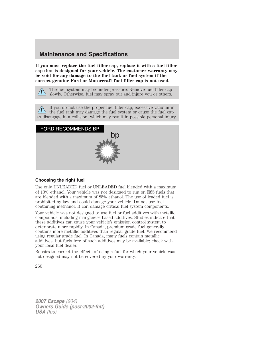 Choosing the right fuel, Maintenance and specifications | FORD 2007 Escape v.2 User Manual | Page 260 / 288