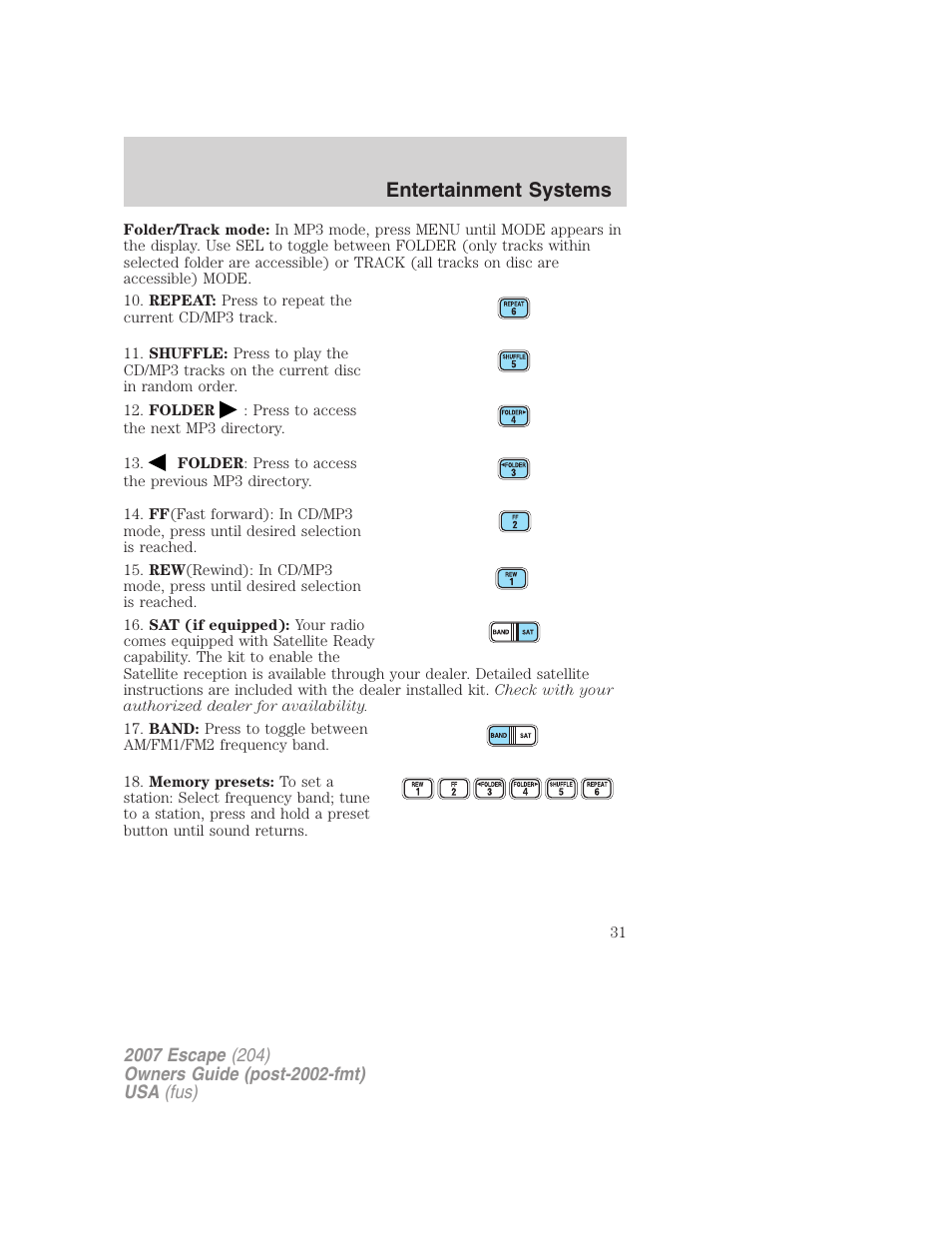 Entertainment systems | FORD 2007 Escape v.2 User Manual | Page 31 / 288