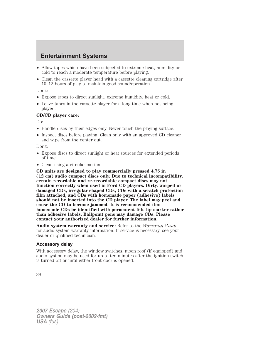 Accessory delay, Entertainment systems | FORD 2007 Escape v.2 User Manual | Page 38 / 288