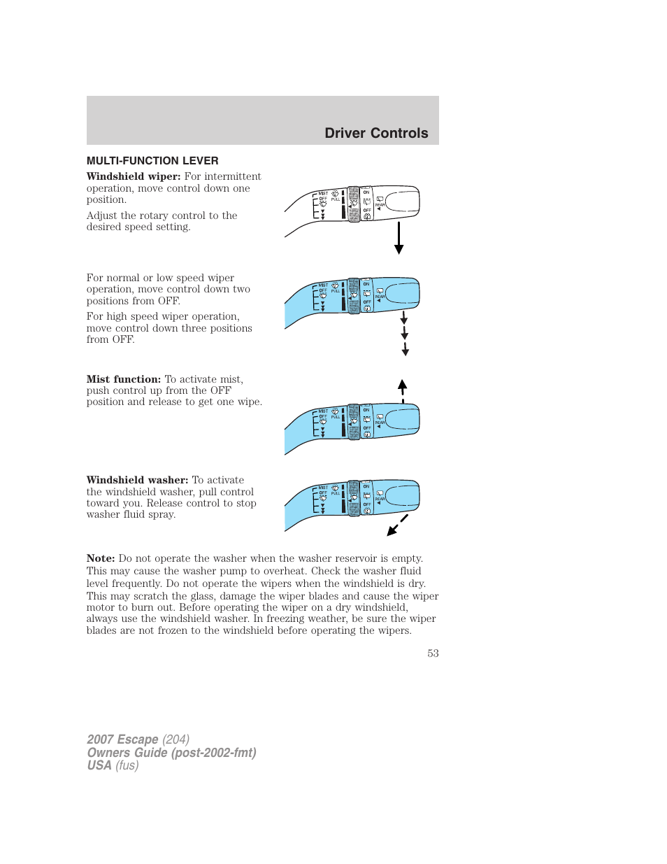 Driver controls, Multi-function lever, Windshield wiper/washer control | FORD 2007 Escape v.2 User Manual | Page 53 / 288