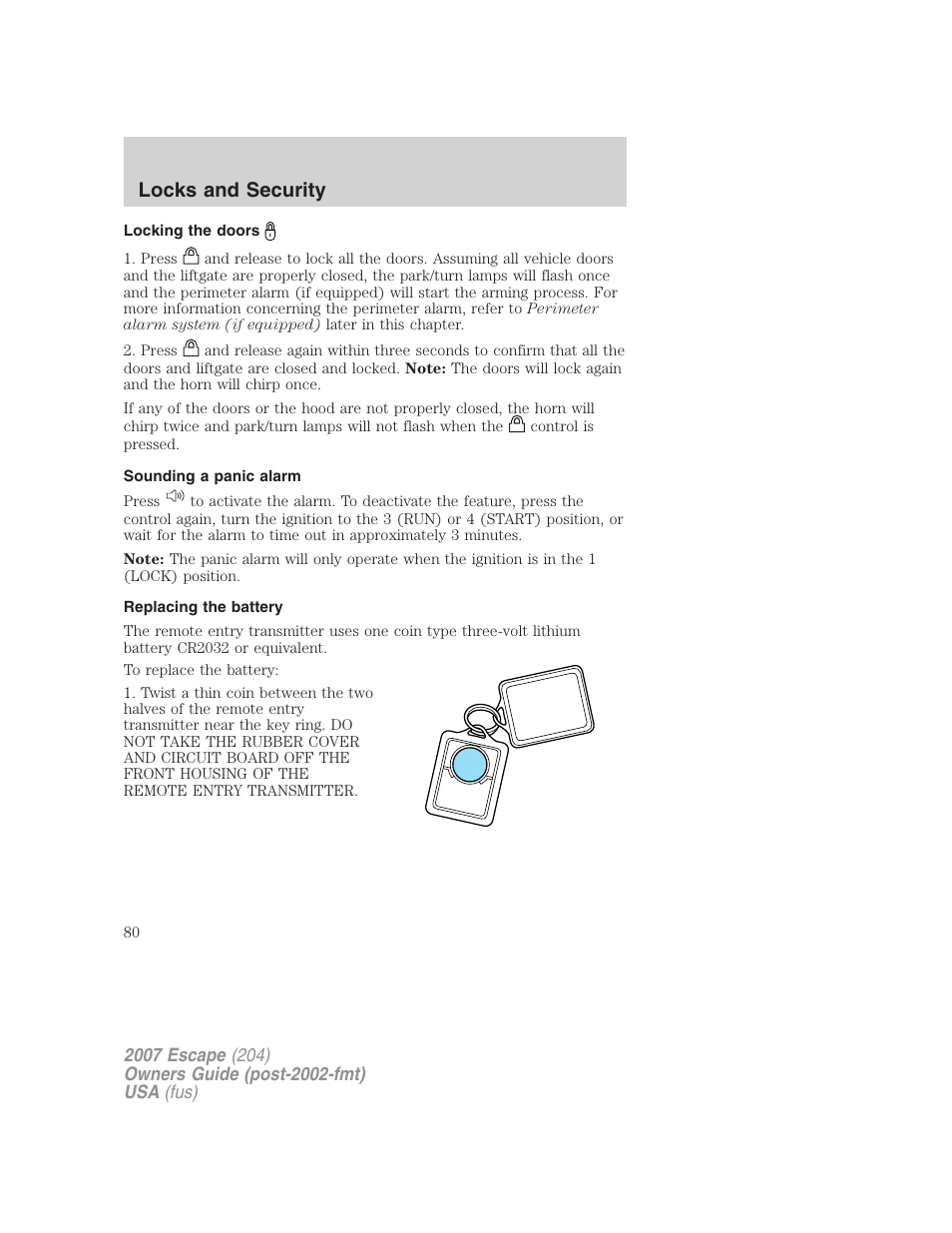 Locking the doors, Sounding a panic alarm, Replacing the battery | Locks and security | FORD 2007 Escape v.2 User Manual | Page 80 / 288