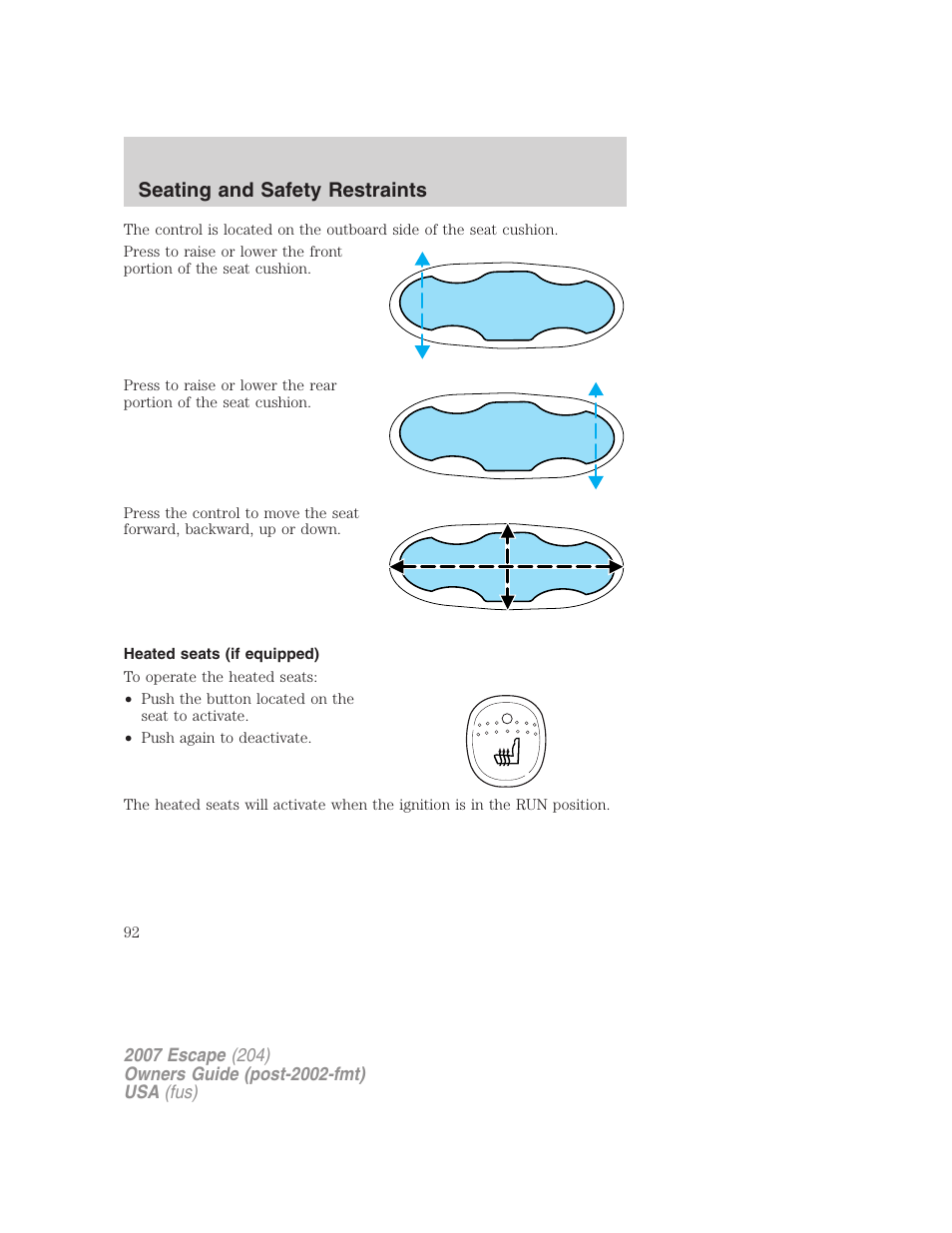 Heated seats (if equipped), Seating and safety restraints | FORD 2007 Escape v.2 User Manual | Page 92 / 288