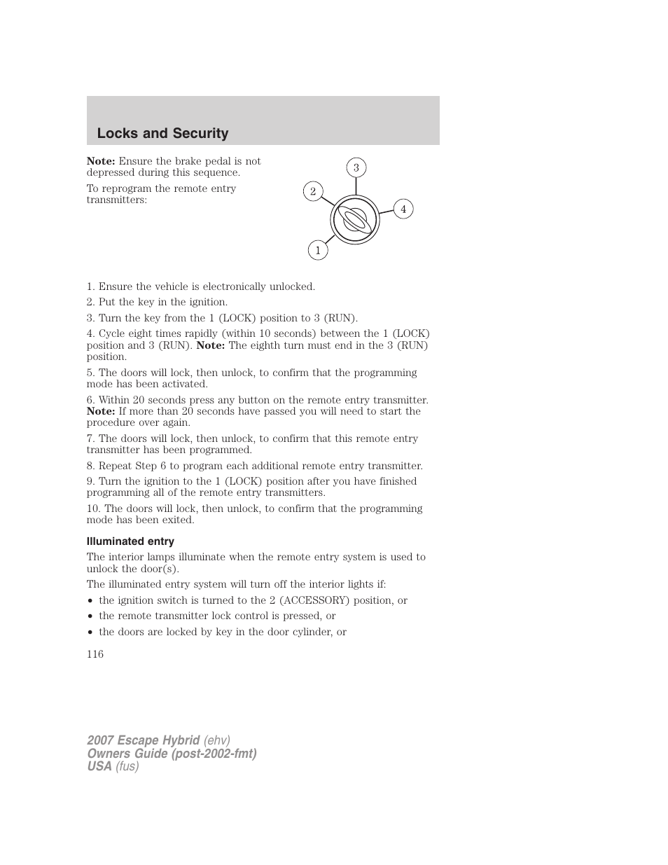 Illuminated entry, Locks and security | FORD 2007 Escape Hybrid User Manual | Page 116 / 336