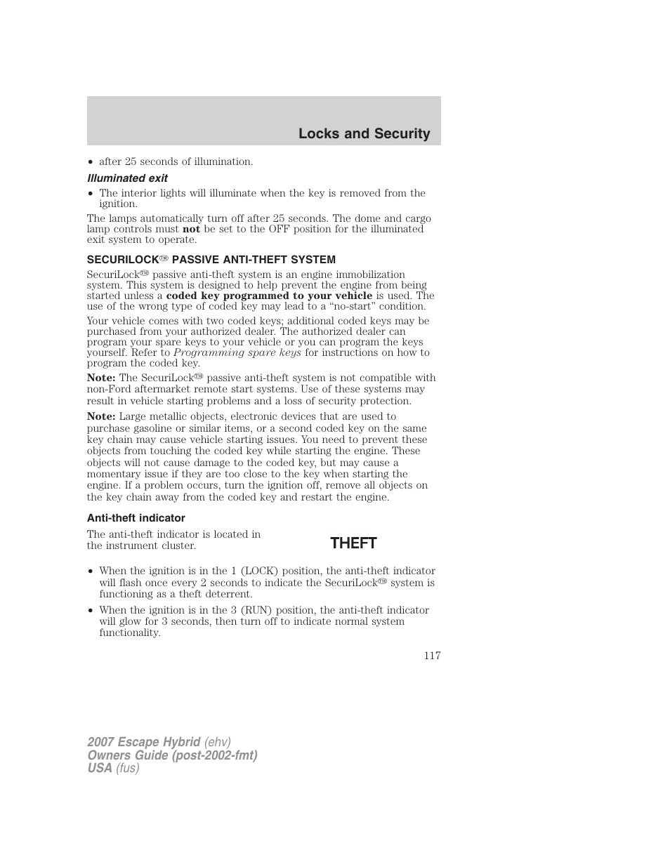 Illuminated exit, Securilock passive anti-theft system, Anti-theft indicator | Anti-theft system, Locks and security | FORD 2007 Escape Hybrid User Manual | Page 117 / 336