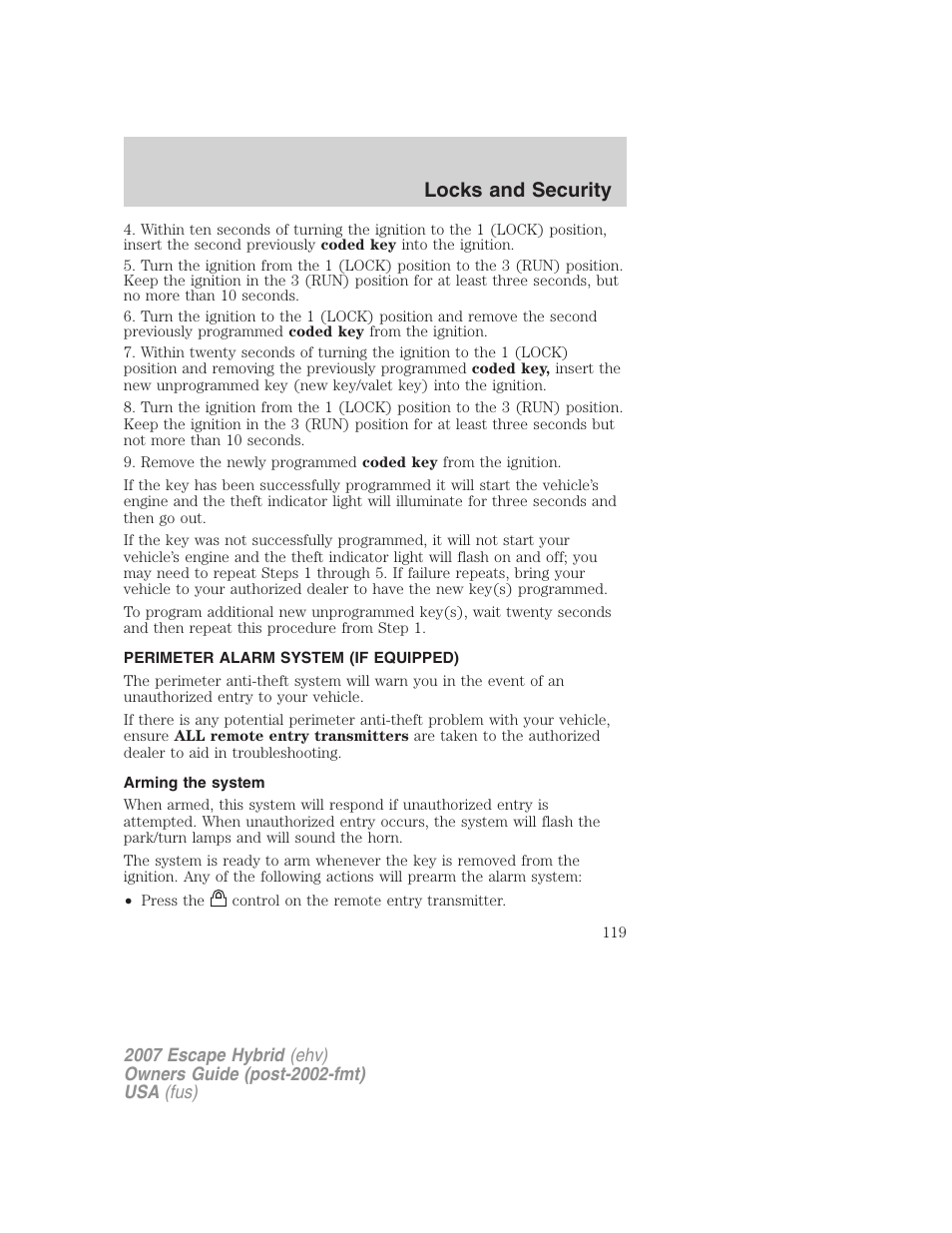 Perimeter alarm system (if equipped), Arming the system, Locks and security | FORD 2007 Escape Hybrid User Manual | Page 119 / 336