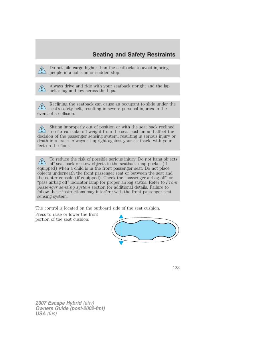 Seating and safety restraints | FORD 2007 Escape Hybrid User Manual | Page 123 / 336
