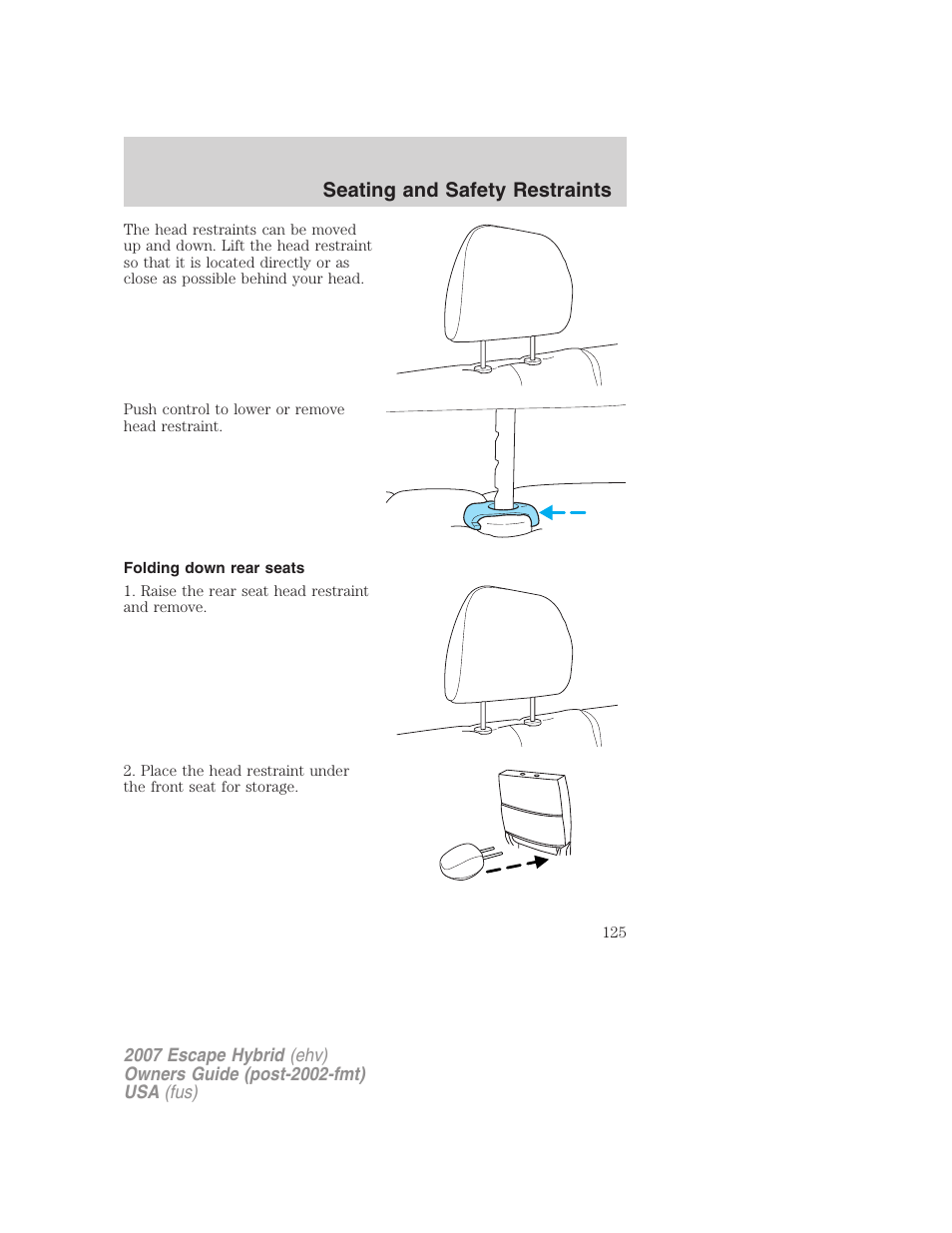 Folding down rear seats, Seating and safety restraints | FORD 2007 Escape Hybrid User Manual | Page 125 / 336