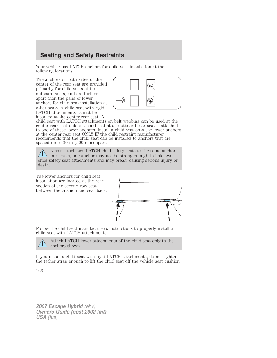Seating and safety restraints | FORD 2007 Escape Hybrid User Manual | Page 168 / 336