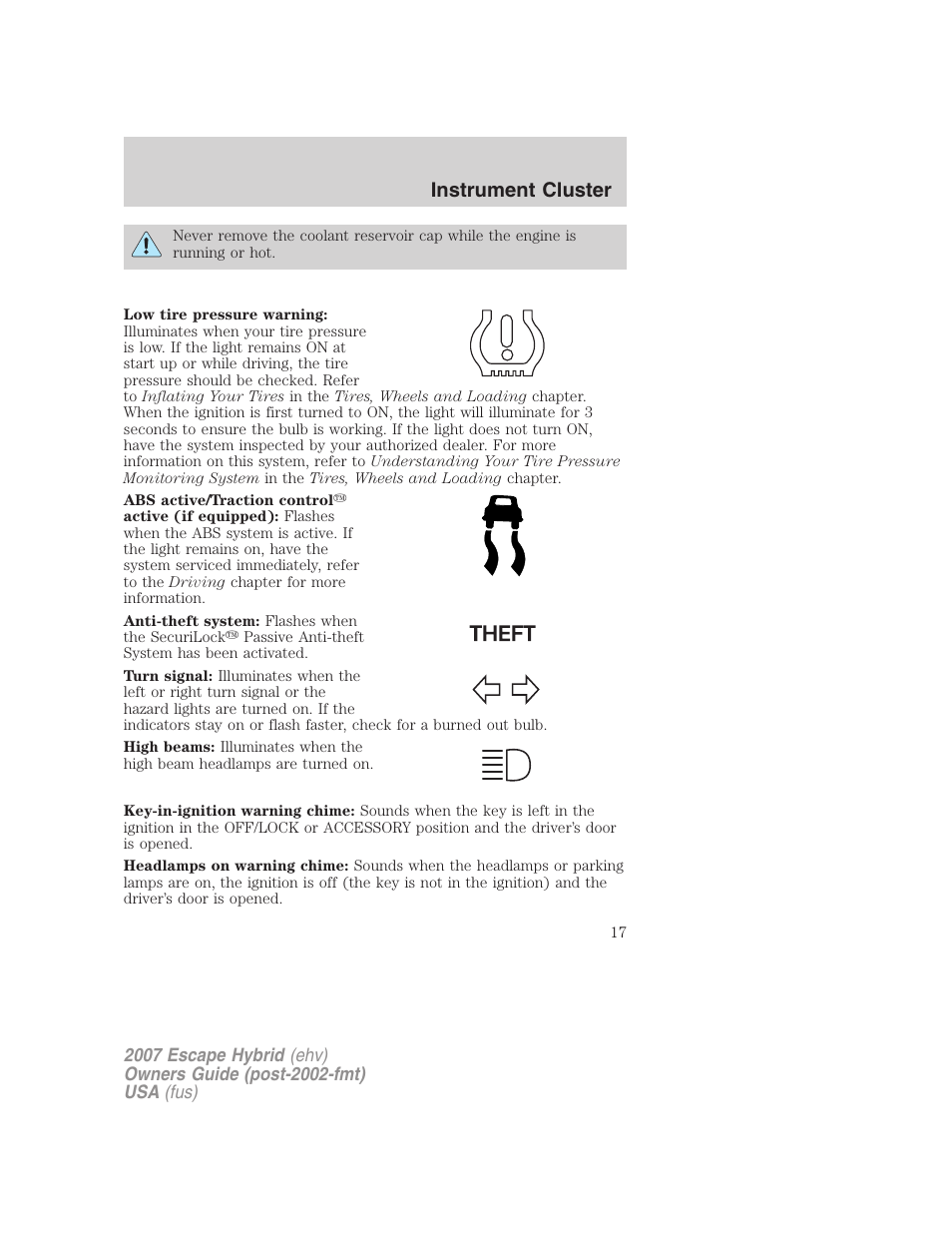 Instrument cluster | FORD 2007 Escape Hybrid User Manual | Page 17 / 336