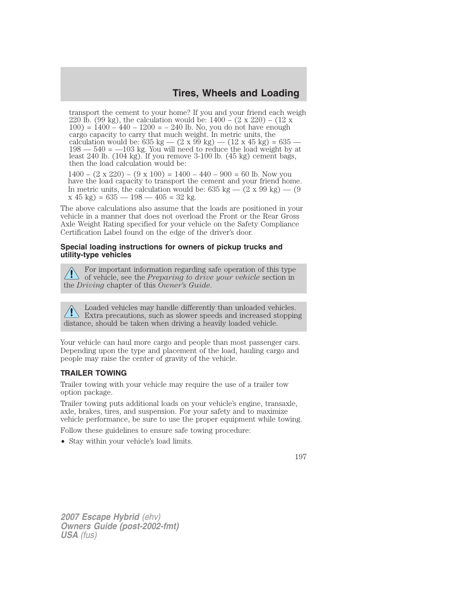 Trailer towing, Tires, wheels and loading | FORD 2007 Escape Hybrid User Manual | Page 197 / 336