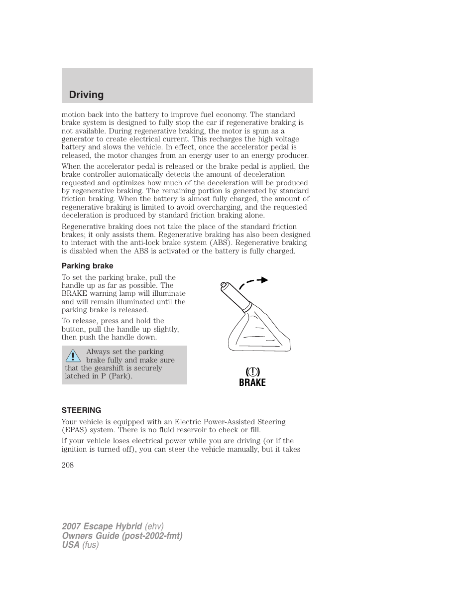 Parking brake, Steering, Driving | FORD 2007 Escape Hybrid User Manual | Page 208 / 336