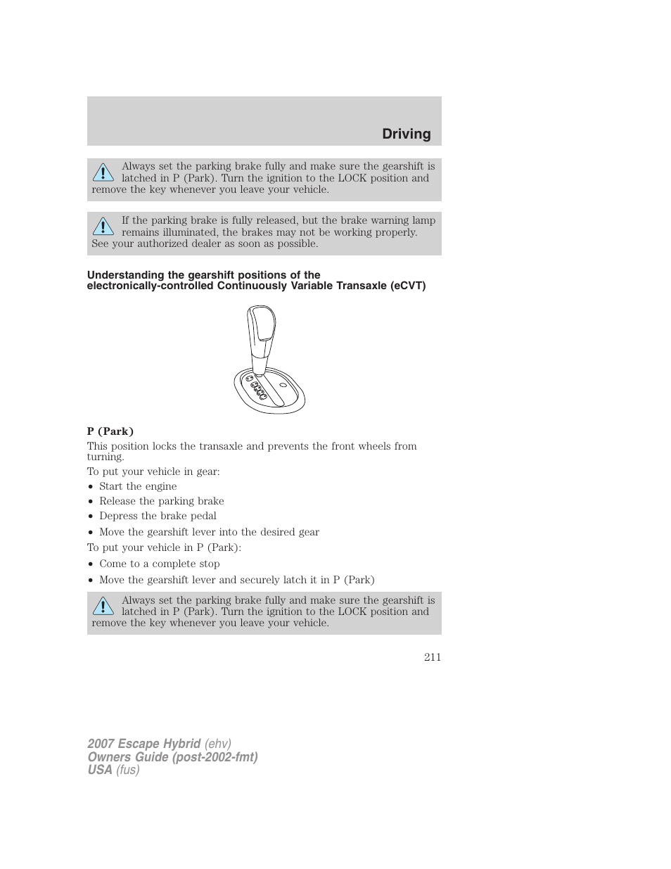 Driving | FORD 2007 Escape Hybrid User Manual | Page 211 / 336