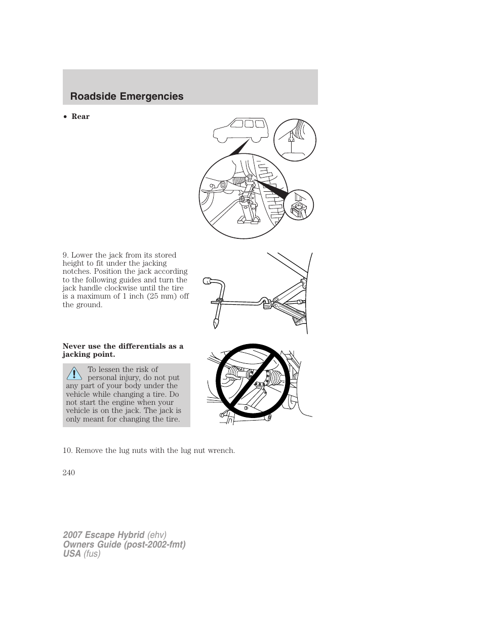 Roadside emergencies | FORD 2007 Escape Hybrid User Manual | Page 240 / 336