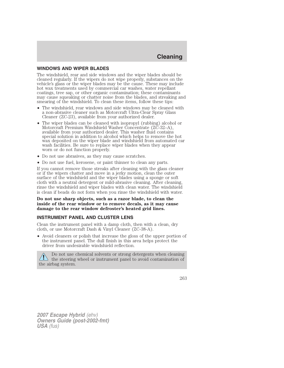 Windows and wiper blades, Instrument panel and cluster lens, Cleaning | FORD 2007 Escape Hybrid User Manual | Page 263 / 336